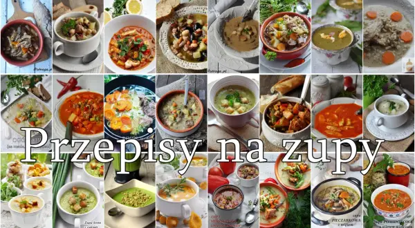 Jakie zupy? Klasyfikacja, polskie hity i światowe trendy